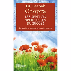 ISBN Les sept lois spirituelles du succès, Deepak Chopra, Aventure, Anglais, 128 pages