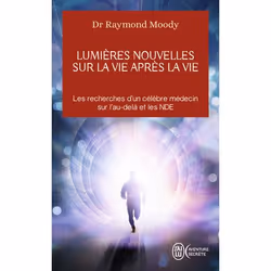 ISBN Lumières nouvelles sur la vie après la vie, Raymond Moody, Aventure, Anglais, 160 pages