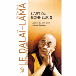 ISBN L'art du bonheur - 2, Sa Sainteté le Dalaï-Lama (XIVᵉ) [Tenzin Gyatso], 192 pages