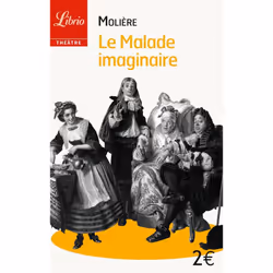 ISBN Le Malade Imaginaire, histoire, Français, Livre broché