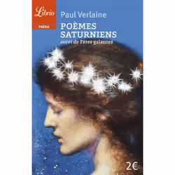 ISBN Poemes Saturniens : Fetes Galantes, poésie, Français, Livre broché