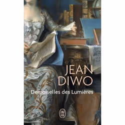 ISBN Demoiselles des Lumières, Jean Diwo, Romance, Français, 352 pages