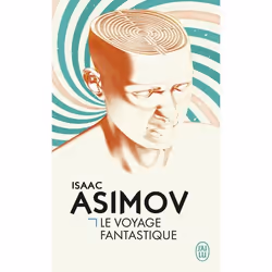 ISBN Le voyage fantastique, Isaac Asimov, Science Fiction, Russe, 256 pages