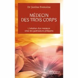 ISBN Médecin des trois corps, Janine Fontaine, Aventure, Français, 448 pages