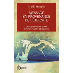 Message en provenance de l'éternité
