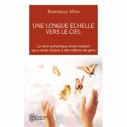 ISBN Une longue échelle vers le ciel, Rosemary Altea, Aventure, Anglais, 306 pages