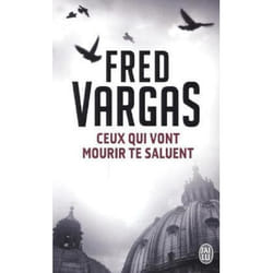 Ceux qui vont mourir te saluent (Poche)