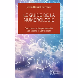 ISBN Le guide de la numérologie, Jean-Daniel Fermier, Aventure, Français, 302 pages