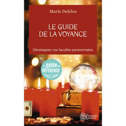 Le guide de la voyance - Développez vos facultés paranormales (Broché)