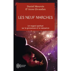 Les neuf marches - Histoire de naître et de renaître (Broché)