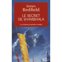 Le secret de Shambhala - La onzième prophétie révélée (Poche)