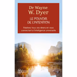 ISBN Le pouvoir de l'intention, Wayne W. Dyer, Aventure, Anglais, 352 pages