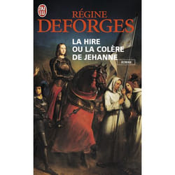 La Hire ou la colère de Jehanne