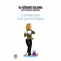 ISBN Confidences d'un gynécologue, Gérard Salama, Français, 194 pages