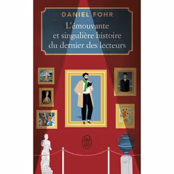 ISBN L'émouvante et singulière histoire du dernier des lecteurs, Daniel Fohr, Français, 160 pages