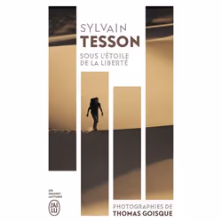 ISBN Sous l'étoile de la liberté, Sylvain Tesson, Français, 160 pages