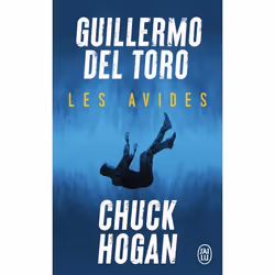 ISBN Les Avides, Guillermo del Toro, Anglais, 384 pages