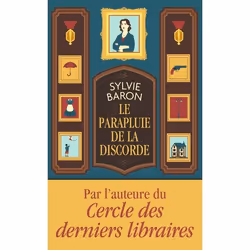ISBN Le parapluie de la discorde, Sylvie Baron, Français, 384 pages