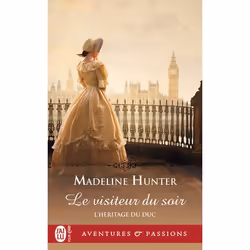 ISBN Le visiteur du soir, Madeline Hunter, Aventure, Anglais, 320 pages
