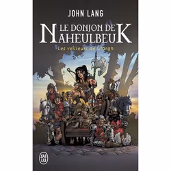 ISBN Le donjon de Naheulbeuk, John Lang, Fantaisie, Français, 512 pages