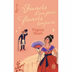 ISBN Fiancés d'un jour, fiancés toujours, Virginia Heath, Anglais, 416 pages