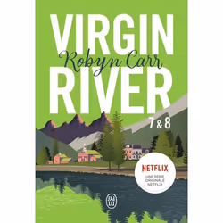 ISBN Virgin River, 7 &amp; 8, Robyn Carr, Anglais, 704 pages