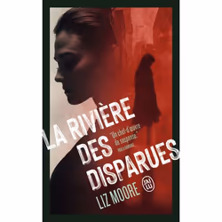 ISBN La rivière des disparues, Liz Moore, Anglais, 576 pages