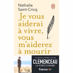 ISBN Je vous aiderai à vivre, vous m'aiderez à mourir, Nathalie Saint-Cricq, Français, 288 pages