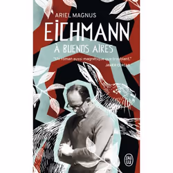 ISBN Eichmann à Buenos Aires, Ariel Magnus, Espagnol, 256 pages