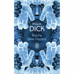 ISBN Brèche dans l'espace, Philip K. Dick, Fantaisie, Anglais, 256 pages