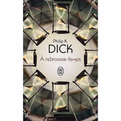 ISBN À rebrousse-temps, Philip K. Dick, Fantaisie, Anglais, 256 pages