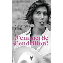 J'emmerde Cendrillon ! (Poche)