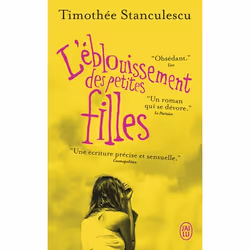 ISBN L'éblouissement des petites filles, Timothée Stanculescu, Français, 416 pages