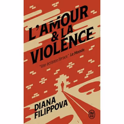 ISBN L'Amour et la Violence, Diana Filippova, Français, 352 pages