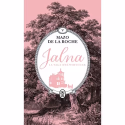 ISBN Jalna : La saga des Whiteoak, Mazo De La Roche, Anglais, 912 pages