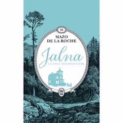 ISBN Jalna : La saga des Whiteoak, Mazo De La Roche, Anglais, 768 pages