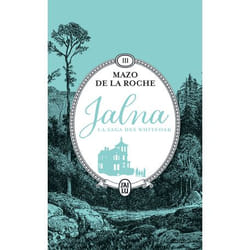 Jalna : La saga des Whiteoak - L'héritage des Whiteoak - Les frères Whiteoak (Poche)