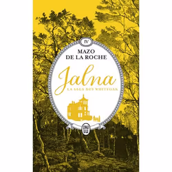 ISBN Jalna : La saga des Whiteoak, Mazo De La Roche, Anglais, 864 pages