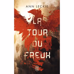 ISBN La tour du Freux, Ann Leckie, Fantaisie, Anglais, 384 pages