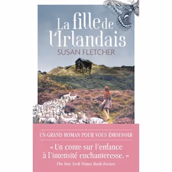 ISBN La fille de l'Irlandais, Susan Fletcher, Anglais, 320 pages