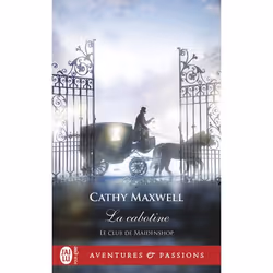 ISBN La cabotine, Cathy Maxwell, Aventure, Anglais, 320 pages