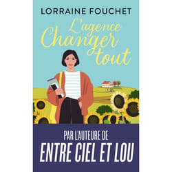 L'agence Changer tout (Poche)