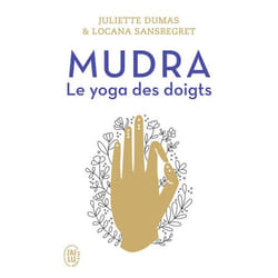 Mudra - Le yoga des doigts (Broché)