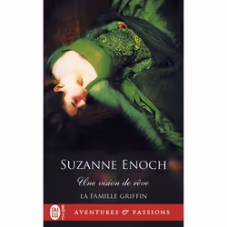 ISBN Une vision de rêve, Suzanne Enoch, Aventure, Anglais, 384 pages