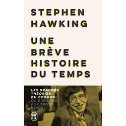 Une brève histoire du temps - Les grandes théories du cosmos : du Big Bang aux trous noirs (Poche)