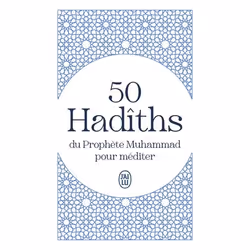 ISBN 50 Hadîths du Prophète Muhammad pour méditer, El-Bokhâr, Arabe, 96 pages