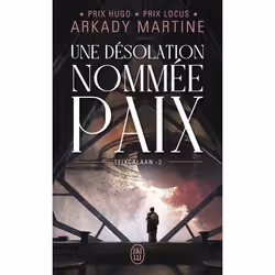 ISBN Une désolation nommée paix, Arkady Martine, Fantaisie, Anglais, 608 pages