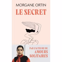 ISBN Le secret, Morgane Ortin, Français, 256 pages
