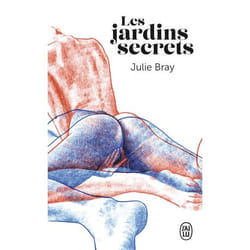 Les jardins secrets - Nouvelles érotiques (Poche)