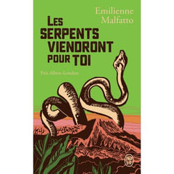 Les serpents viendront pour toi (Broché)